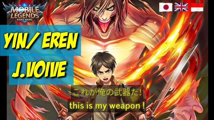 Yin / Eren Japanese Voiceline MLBB