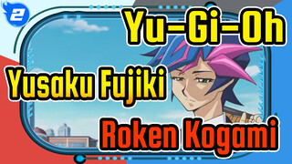 Yu-Gi-Oh! 
Yusaku Fujiki×Roken Kogami_2