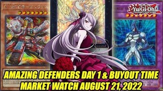 Amazing Defenders Day 1 & Buyout Time! Yu-Gi-Oh! Market Watch August 21, 2022