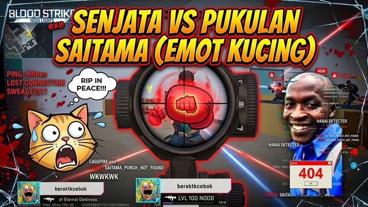 AELAH PAKE PUKULAN SAITAMA DOANG MAH GA NGARUH APAPA-BLOODSTRIKE EXE GAMEPLAY