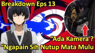 AMUKAN DELTA & PEMERAN UTAMA YG DI TUNGGU CID !! | BREAKDOWN EPS 13 KAGE NO JITSURYOKUSHA