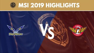 MSI 2019 Highlights: FW vs SKT | Flash Wolves vs SK Telecom T1