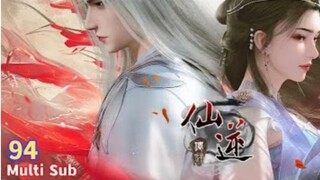 Renegade Immortal Episode 94 Sub Indo