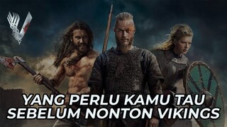 Vikings Indonesia - Yang Perlu Kamu Tau Sebelum Nonton Season 1