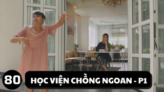 [Funny TV] - Học viện chồng ngoan (Phần 1) - Video hài