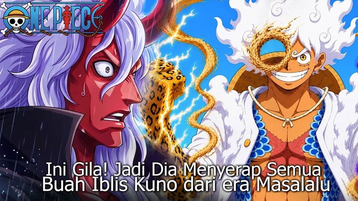 FULL ONE PIECE TERBARU - AKHIRNYA MODE SUPERMASIVE DEVIL FRUIT LUFFY DAPATKAN DARI NIKA & LUNARIAN!