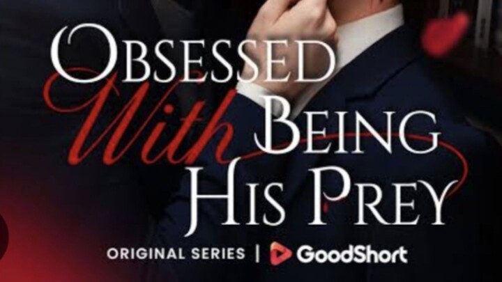 🆕️🇺🇲part-2🏵💝Obsessed with being his prey.(episode-46-66)🌟🌠
