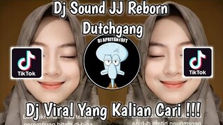 DJ SOUND JJ REBORN DUTCHGANG FT NANDZ RDM ARYA REMIXER VIRAL TIK TOK TERBARU 2023 !