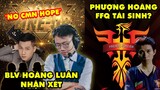 Update LMHT: BLV Hoàng Luân nhận xét về team SBTC khi đánh VCS – Phượng Hoàng FFQ chuẩn bị tái sinh