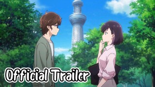 Kekkon suru tte, Hontou desu ka || Official Trailer