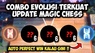COMBO EVOLUSI TERKUAT UPDATE MAGIC CHESS!!  AUTO PERFECT WIN?! UPDATE TERBARU MAGIC CHESS 2022