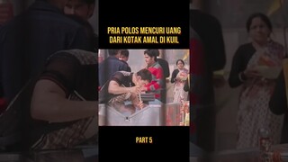 BUKAN SEDEKAH PRIA INI MENCURI DI KOTAK AMAL KUIL #alurceritafilm #film