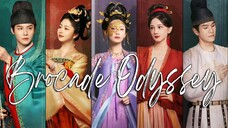 🇨🇳Brocade Odyssey (2024)💟Eps 7🇮🇩[Sub Indo]