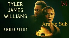 Amber Alert-الترجمة العربية