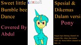 sweet little bumblebee dance | versi abdul #shorts #short #pony #dance #bumblebee #dance #animation