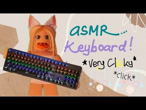 Mega Fun Obby Roblox but It's a Keyboard ASMR Roblox ... *VERY CLICKY* Enjoyed! Asmr Keyboard Sounds