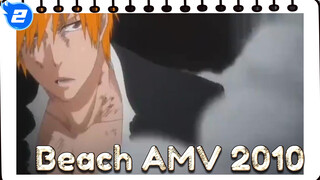 Bleach AMV 2010 "Don't Ever Lose You Dream"_2