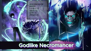 Godlike Necromancer Tagalog Recap Part 1