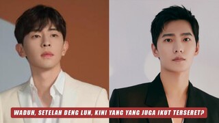 Drama Deng Lun Dihapus Hingga Nama Yang Yang Ikut Terseret 🎥