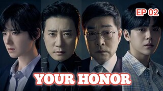 YOUR HONOR (2024) EP 02 SUB INDONESIA