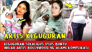 Dari Kajol Hingga Kareena Kapoor Inilah Artis Bollywood Yang Alami Komplikasi Kehamilan