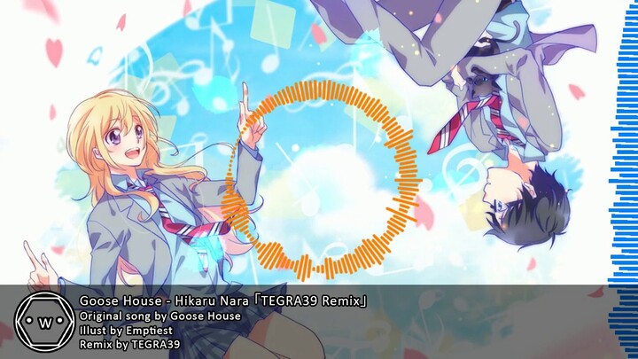 「Koplo」 (Shigatsu wa Kimi no Uso) Goose House - Hikaru Nara 「TEGRA39 Remix」