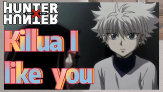 Killua I like you