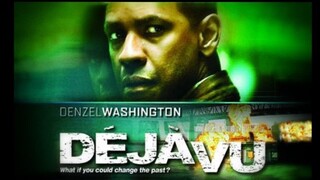 Deja Vu (2006)