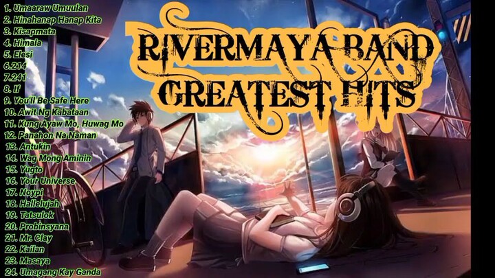 RIVERMAYA GREATEST HITS ( OPM BAND )