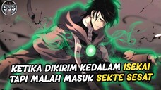 Terjebak Dalam ISEKAI Tapi Malah Masuk SEKTE SESAT !