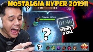 Nostalgia Hyper Paling Di Rebutin 2019!! Sekarang Malah Di Lupakan!! - Mobile Legends