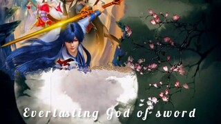 Everlasting God of sword eps 14 🇲🇨
