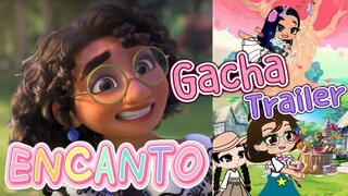 Encanto Trailer (2021) - Disney's Trailer || Gacha Workout || Gacha Club || Gacha Life || English