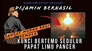 KETAHUI KUNCINYA - BERTEMU SEDULUR PAPAT LIMO PANCER