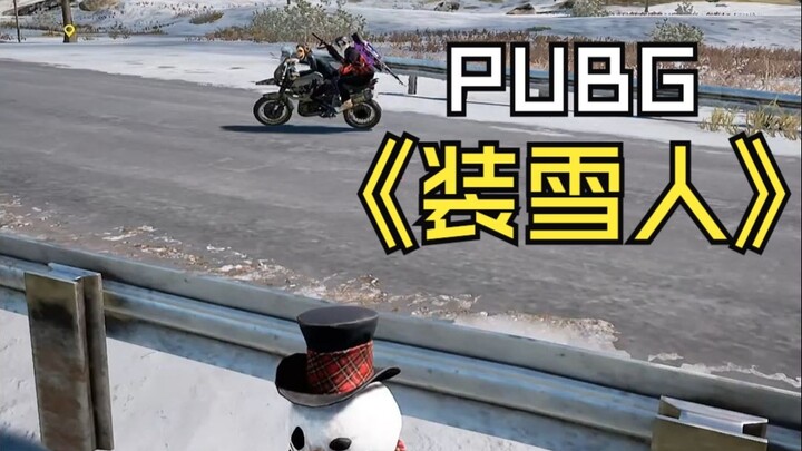 PUBG แต่งตุ๊กตาหิมะ แล้วไปตกปลา!!!