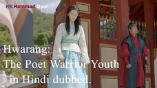 Hwarang: The Poet Warrior Youth season 1 episode 12 in Hindi dubbed.