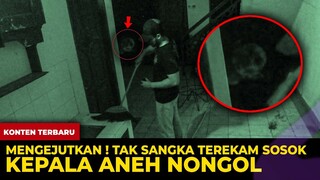 🔴 1364- TAK SANGKA ! TEREKAM SOSOK KEPALA NONGOL DISAAT ADU NYALI