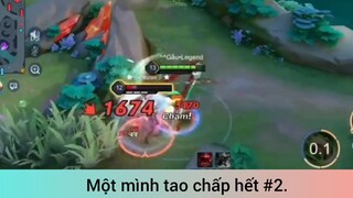 Một mình tao chấp hết p2