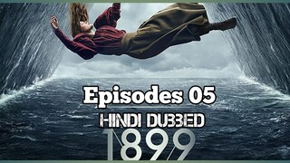 1899 SO 01 EP 05 Hindi Dubbed