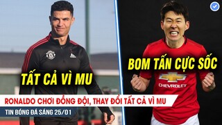 TIN BÓNG ĐÁ 25/1| Ronaldo làm TẤT CẢ vì chiến thắng của MU, Son Heung-min sắp cập bến Old Trafford?