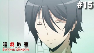 Assassination Classroom S2 - Episode 15