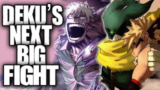 DEKU'S NEXT BIG FIGHT / My Hero Academia Chapter 307