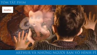 review phim Arthur và những người bạn vô hình tập 3 #reviewphimhay #reviewhay