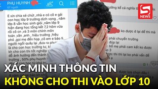 Xác minh thông tin một số trường tại Hà Nội ép, không cho học sinh kém thi vào lớp 10