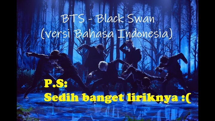 BTS 방탄소년단 - Black Swan (Versi Bahasa Indonesia)