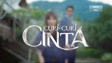 Curi-Curi Cinta (Episode 21)