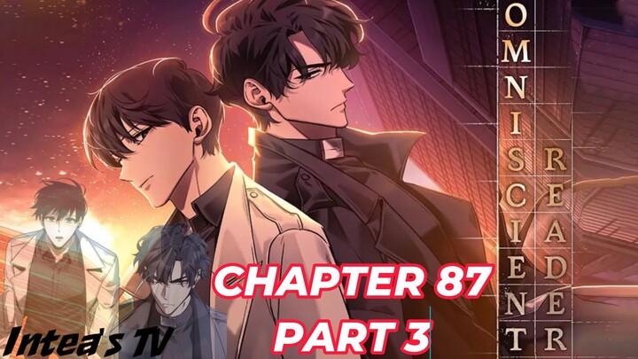 Omniscient Reader's Viewpoint chapter 87 part 3 tagalog (Filipino) summary/ overview | Intea's TV