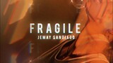 Jemay Santiago - Fragile (Lyric Video)