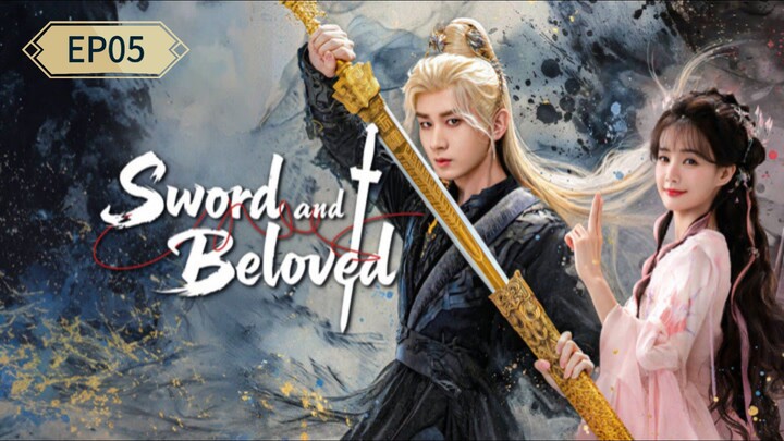Sword and Beloved 2025 - EP05 [1080p] SUB INDO
