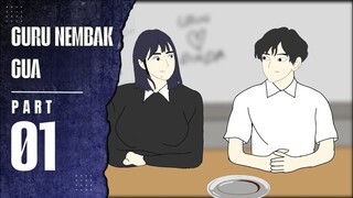 GURU NEMBAK GUA PART 01